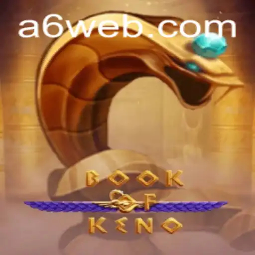 Descubra o Fascinante Mundo do Jogo BookOfKeno no a6.com